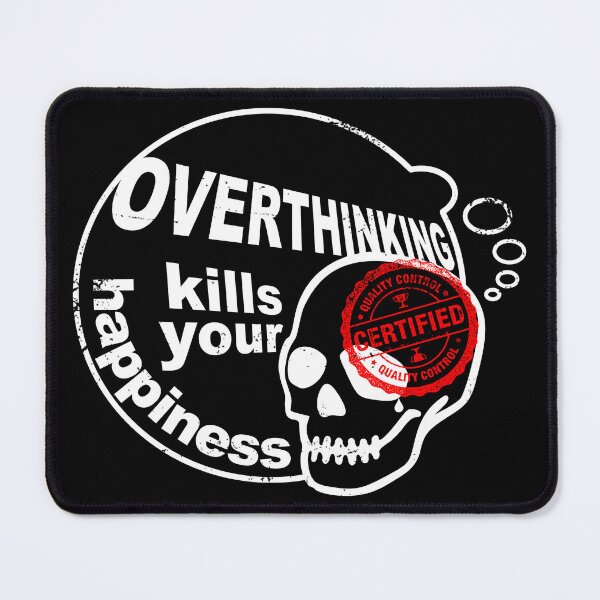 Item preview, Certified Overthinker Black, White & Red | Overthinking kills your happiness Certified Black, White & Red Worn Style designed and sold by Skulls & Calaveras.