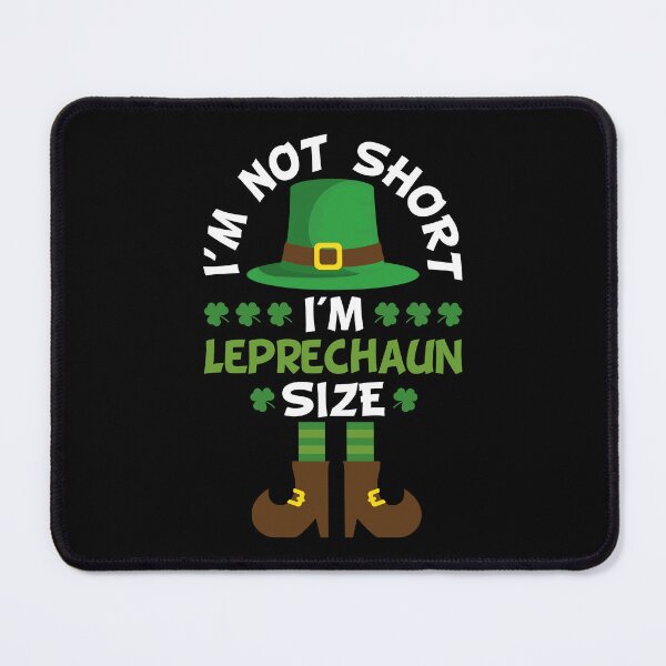 Item preview, I'm Not Short I'm Leprechaun Size Funny St. Patrick's Day designed and sold by dass-art.