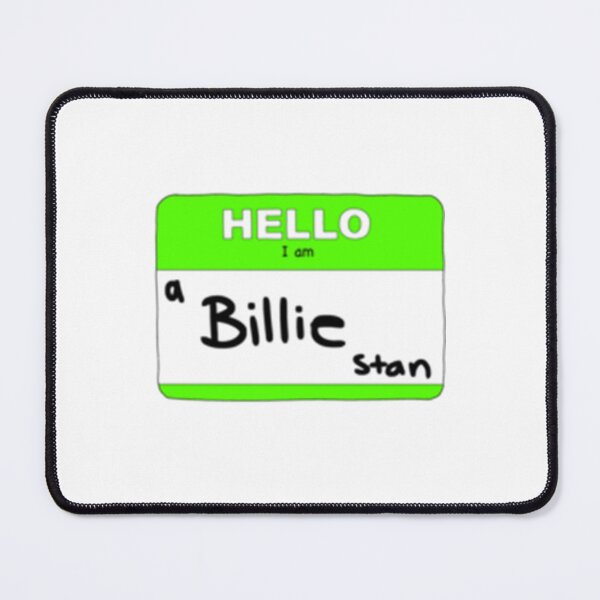 Item preview, hello I am a billie stan   designed and sold by PeekaPeekaBoom.