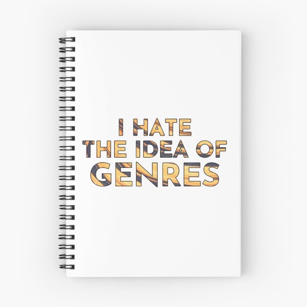 Item preview, I Hate the idea of genres   designed and sold by PeekaPeekaBoom.