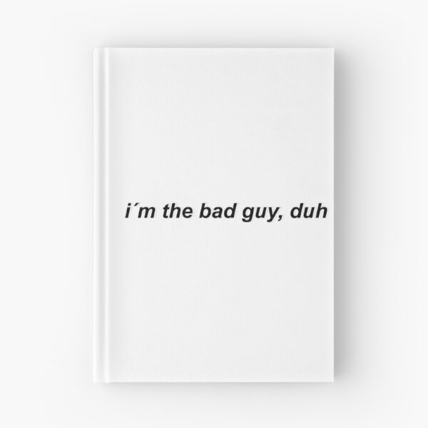 Item preview, Quotes funny cute Bad Guy - Eyesasdaggers   designed and sold by PeekaPeekaBoom.