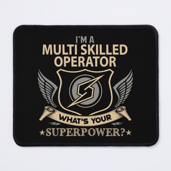 Item preview, Multi Skilled Operator T Shirt - What Is Your Superpower Job Gift Item Tee designed and sold by tamburroallena.