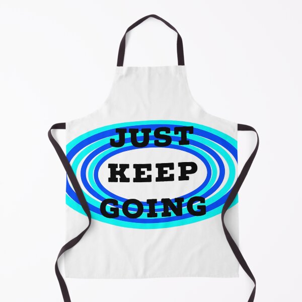 Item preview, just keep going designed and sold by Dipalo.