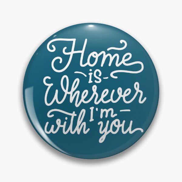 Item preview, Home Is Wherever I'm With You. Boyfriend or Girlfriend Gift. Family or Wedding designed and sold by PaulLesser.