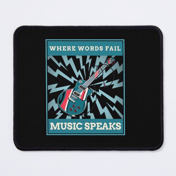 Item preview, Where words fail music speaks guitar designed and sold by PacePoint.
