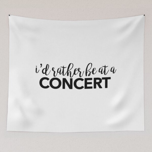 Item preview, I_d rather be at a concert design   designed and sold by PeekaPeekaBoom.