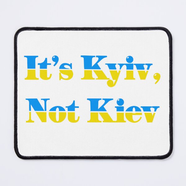 Item preview, It's Kyiv not Kyiv to designed and sold by Daniela Ponzini Montes.