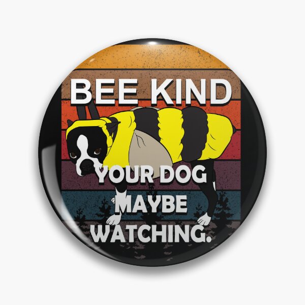 Item preview, Bee kind, your dog maybe watching, funny artistic dog retro sunset distressed design  designed and sold by SamRVstore.