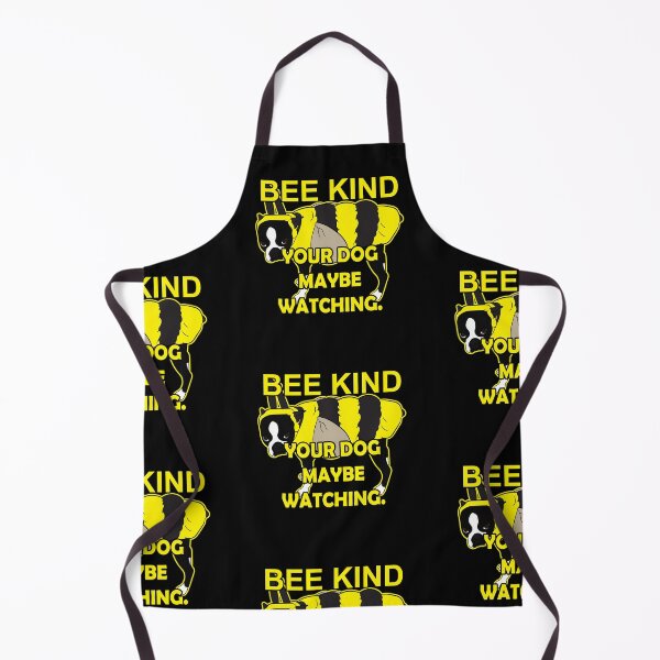Item preview, Bee kind, your dog maybe watching artistic dog design  designed and sold by SamRVstore.