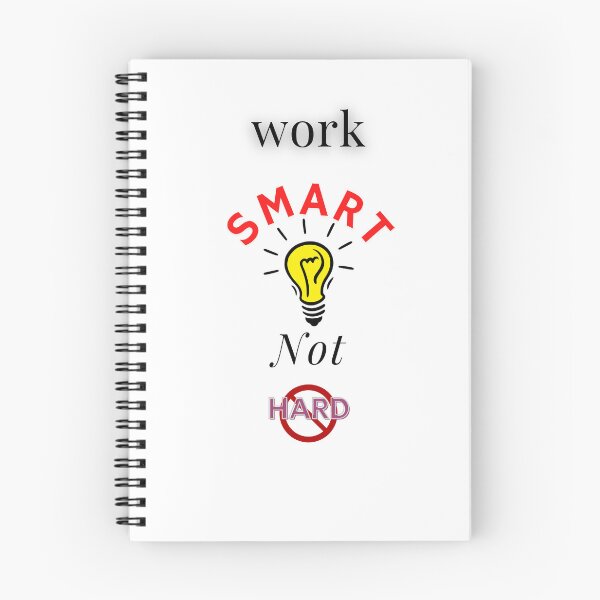 Item preview, WORK SMART NOT HARD designed and sold by eclothium.