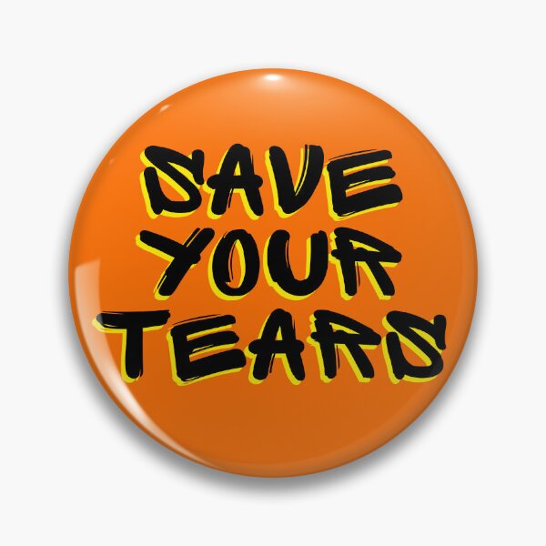 Item preview, save your tears designed and sold by JPS-CREATIONS.