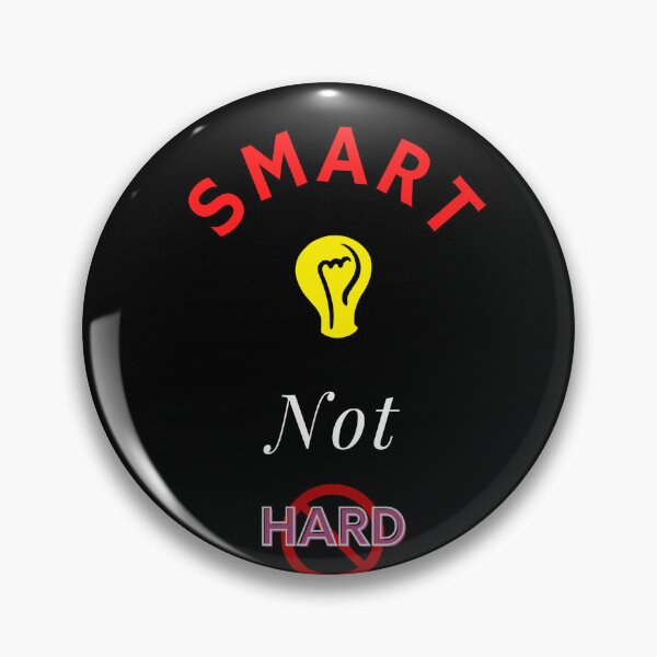 Item preview, WORK SMART NOT HARD designed and sold by eclothium.