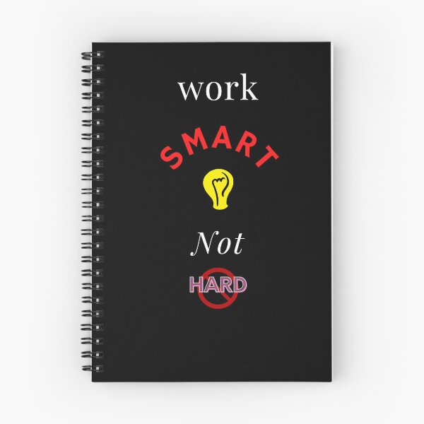 Item preview, WORK SMART NOT HARD designed and sold by eclothium.