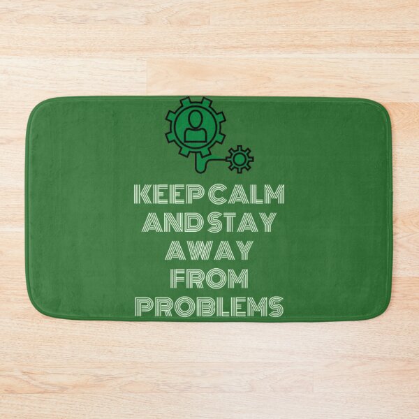 Item preview, Keep calm and stay away from problems designed and sold by NexaMind Studio.