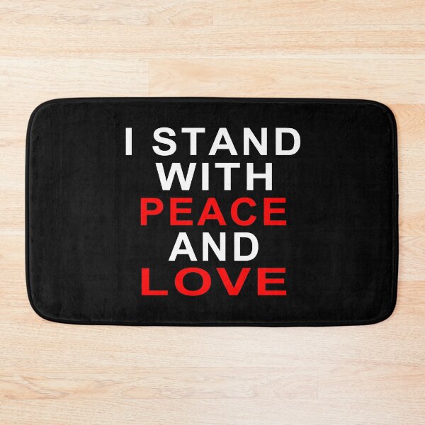 Item preview, I STAND WITH PEACE AND LOVE - White Writing designed and sold by akaiawa.