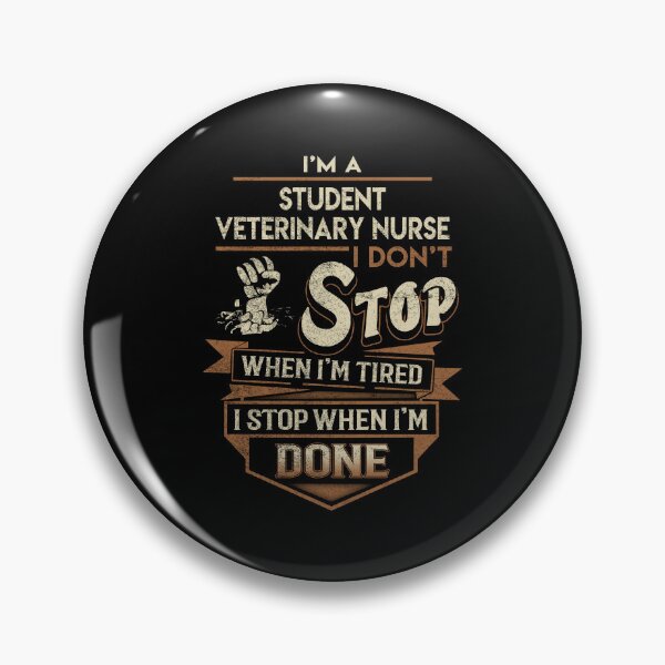 Item preview, Student Veterinary Nurse T Shirt - I Stop When Done Job Gift Item Tee designed and sold by natalinedk.