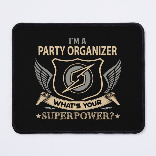 Item preview, Party Organizer T Shirt - What Is Your Superpower Job Gift Item Tee designed and sold by tamburroallena.