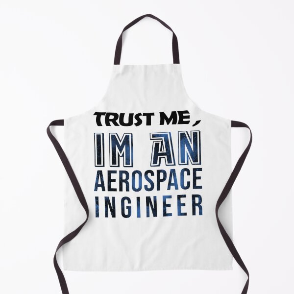 Item preview, Trust Me, I'm An Aerospace Engineer designed and sold by Bradlog.
