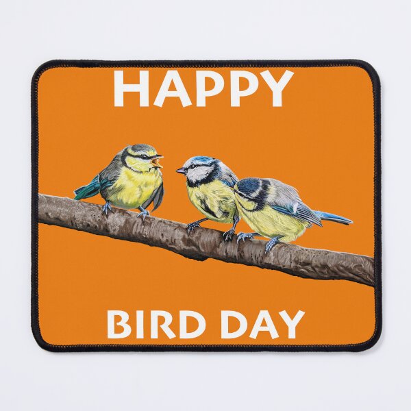 Item preview, HAPPY BIRD DAY Blue Tits sitting on a branch - twittering birds designed and sold by IslesArt.