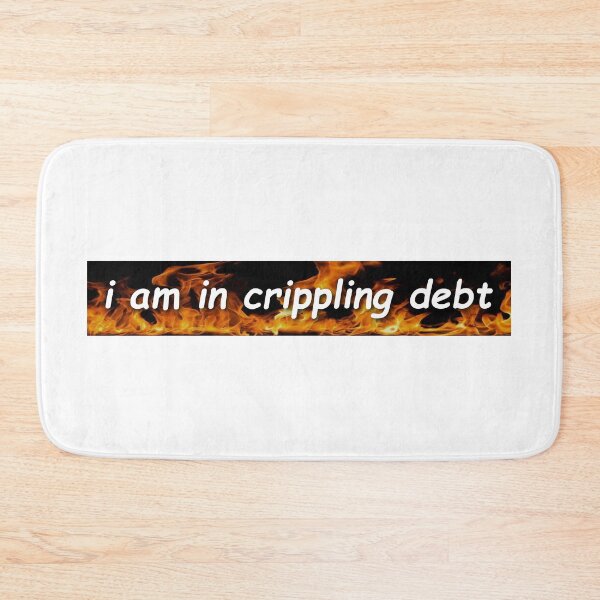Item preview, I Am In Crippling Debt Funny Bumper designed and sold by Sour Soul.
