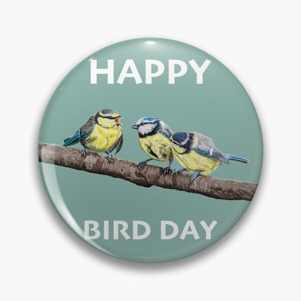 Item preview, HAPPY BIRD DAY Blue Tits sitting on a branch - twittering birds designed and sold by IslesArt.