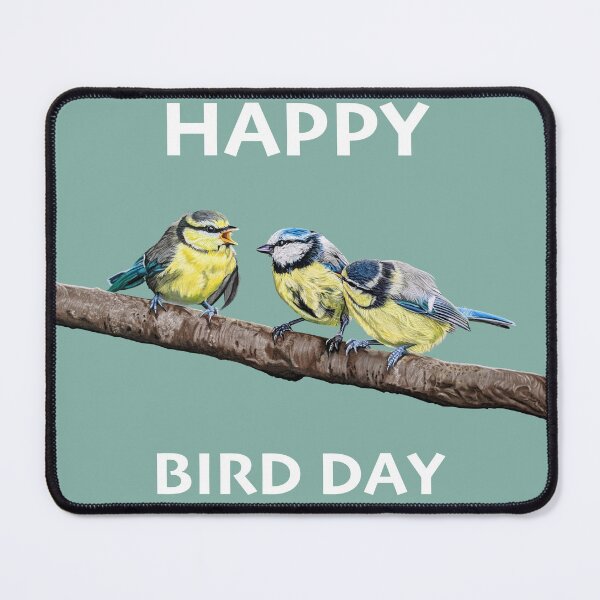 Item preview, HAPPY BIRD DAY Blue Tits sitting on a branch - twittering birds designed and sold by IslesArt.