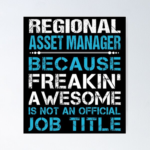 Item preview, Regional Asset Manager T Shirt - Freaking Awesome Job Gift Item Tee designed and sold by masondilla.