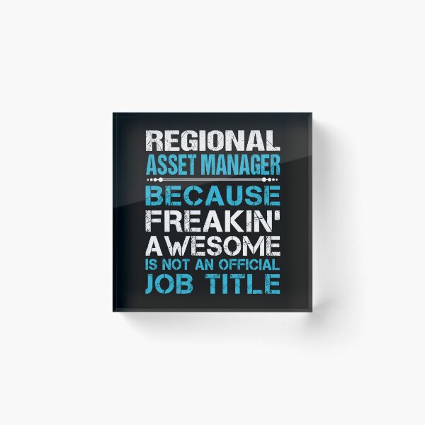 Item preview, Regional Asset Manager T Shirt - Freaking Awesome Job Gift Item Tee designed and sold by masondilla.