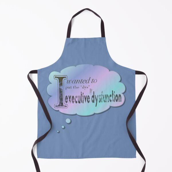Item preview, I wanted to put the "dys" into executive dysfunction designed and sold by Melindrea.