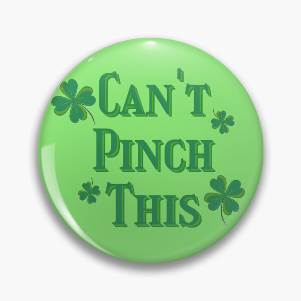 Item preview, Can't Pinch This St. Patrick's Day designed and sold by ABInspired.