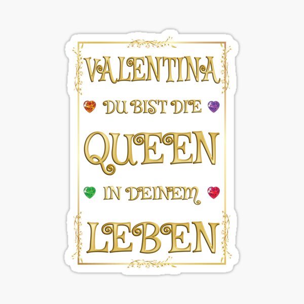 Item preview, Valentina - You are the queen of your life designed and sold by madrigenum.