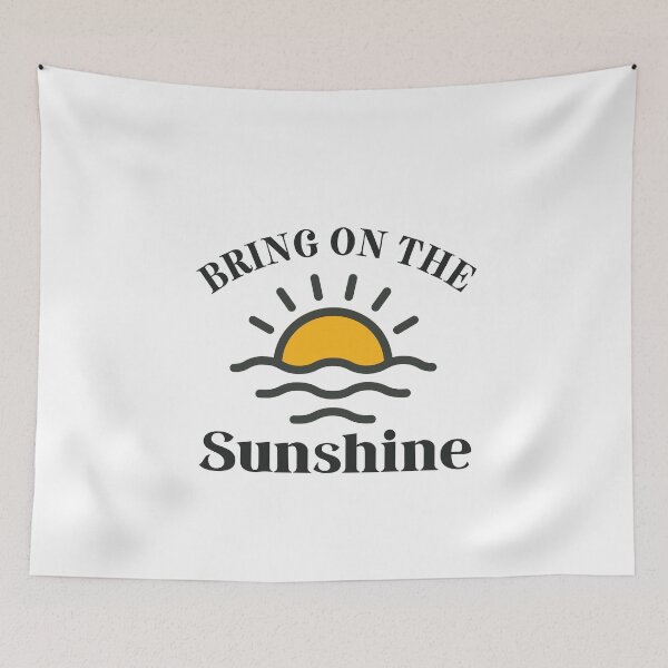 Item preview, Bring On The Sunshine designed and sold by DoraHappy.