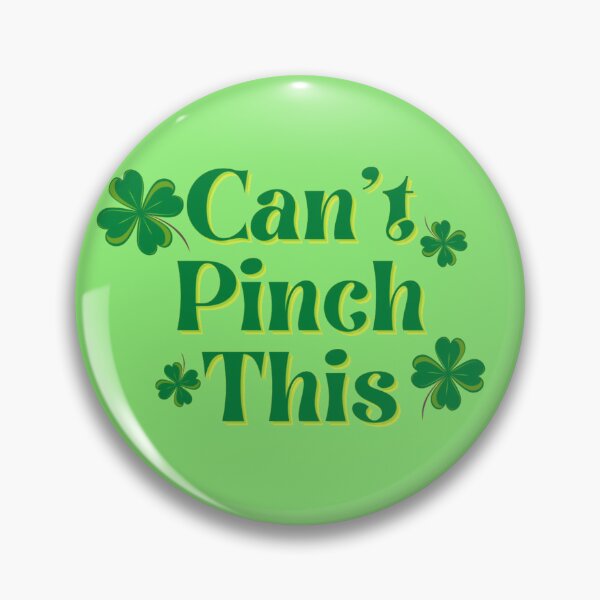 Item preview, Can't Pinch This St. Patrick's Day designed and sold by ABInspired.