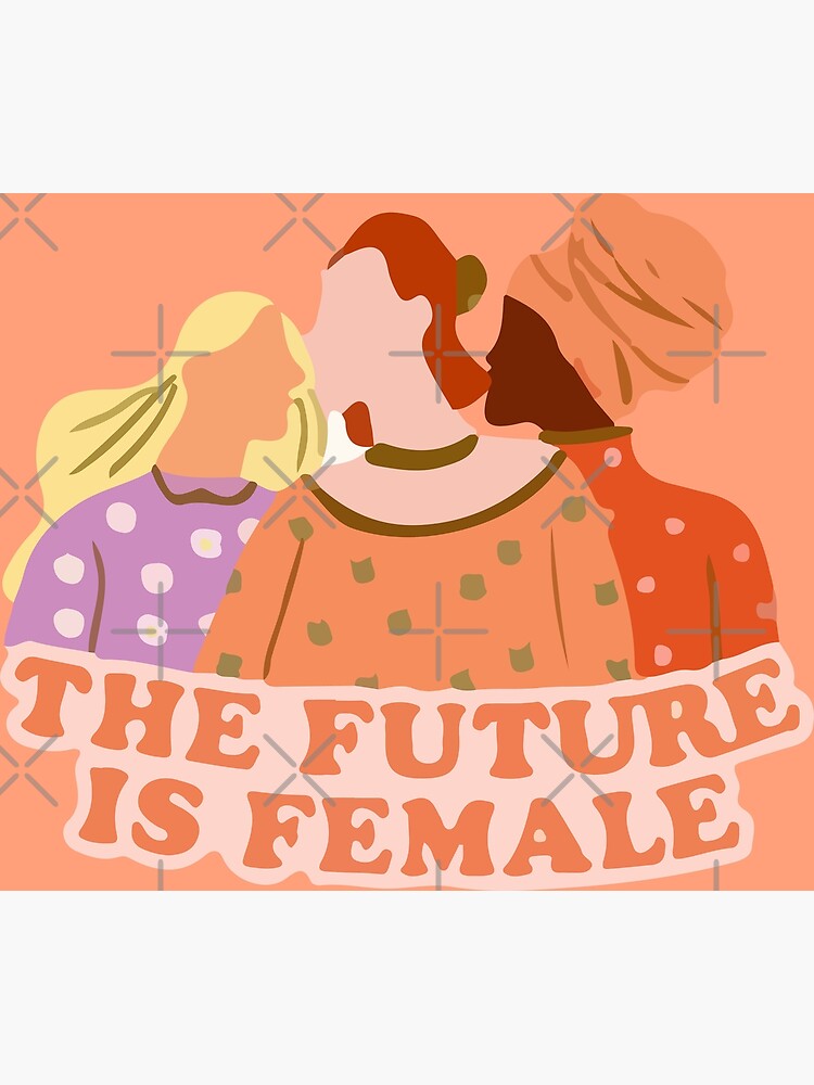 "The Future Is Female Sticker, Women's History Month Motivational Quote