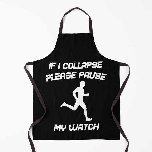 Item preview, If I collapse please pause my watch! race jog designed and sold by DSOC-Clothing.
