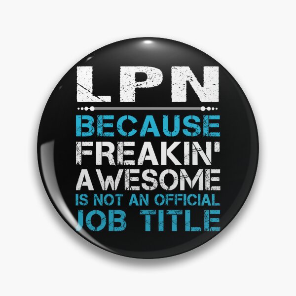 Artikelvorschau, Lpn T-Shirt - Freaking Awesome Job Gift Item Tee entworfen und verkauft von oetate4774.