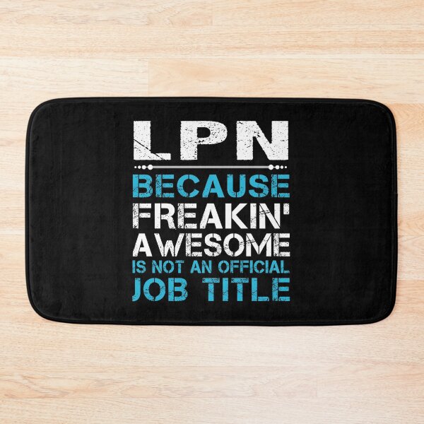 Item preview, Lpn T Shirt - Freaking Awesome Job Gift Item Tee designed and sold by oetate4774.