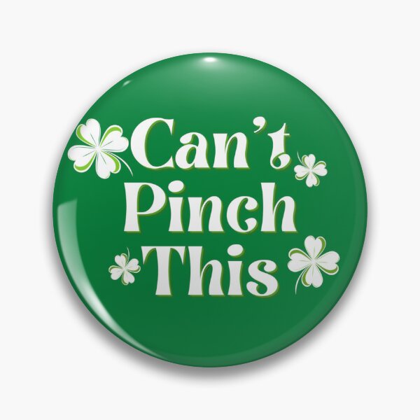 Item preview, Can't Pinch This St. Patrick's Day designed and sold by ABInspired.