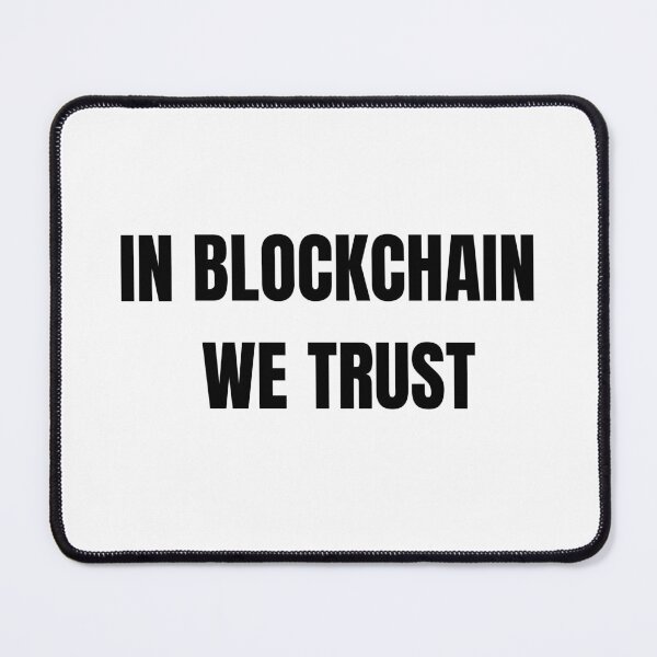 Item preview, In Blockchain We Trust - Cryptocurrency designed and sold by Sucryptoz Store.