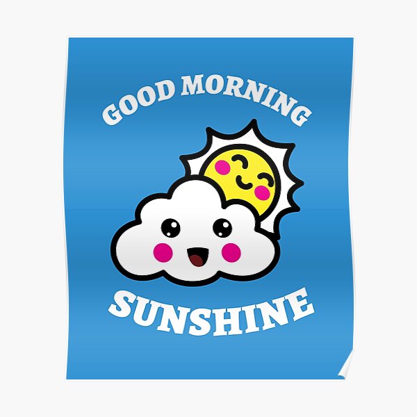 Sunshine and cloud Poster
