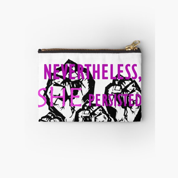 Item preview, Nevertheless, she persisted designed and sold by AlbertOjer16.