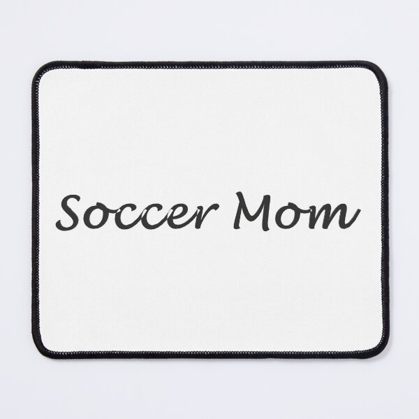 Item preview, Soccer Mom designed and sold by superchele.