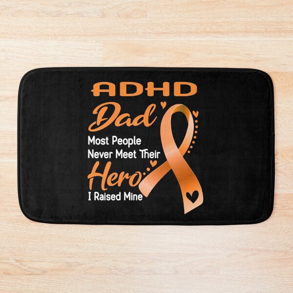 Item preview, ADHD Dad Most People Never Meet Their Hero I Raise Mine designed and sold by tenjun16.