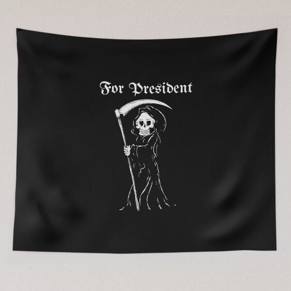 Item preview, Grim reaper for president designed and sold by CrazyHowCool.