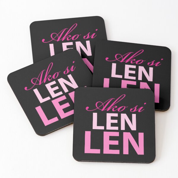 Item preview, ako si Len len means I represent Len len. My president is Leni Robredo  designed and sold by efenem.