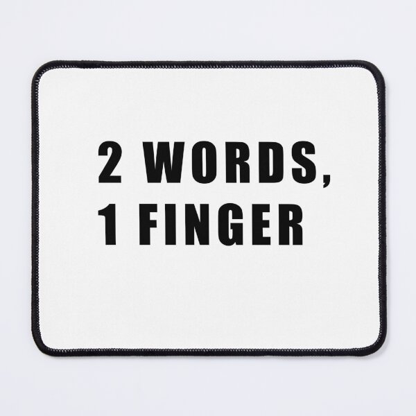 Item preview, 2 words,1 finger designed and sold by Hiross.