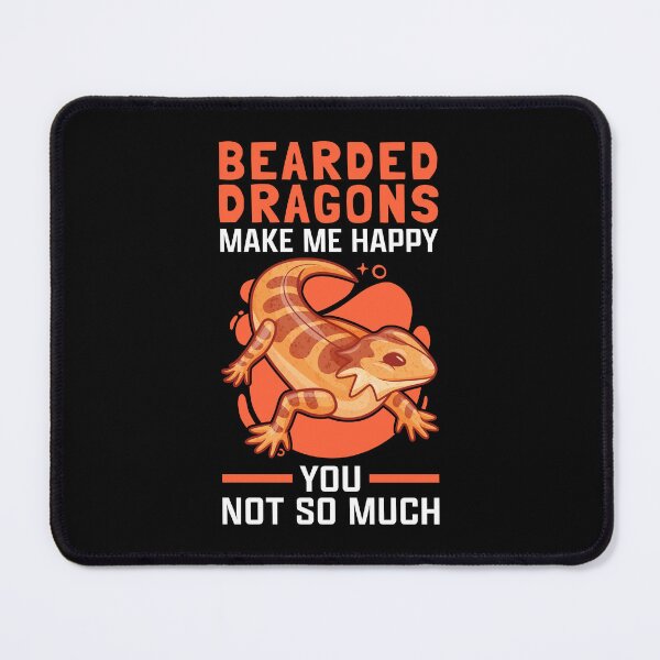 Item preview, Bearded dragons make bearded dragons happy Terraristics Bearded dragons designed and sold by madgrfx.