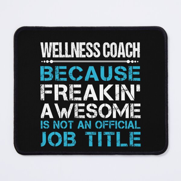 Item preview, Wellness Coach T Shirt - Freaking Awesome Job Gift Item Tee designed and sold by masondilla.