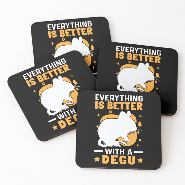 Item preview, Everything is better with Degu Chilean Rodent designed and sold by madgrfx.