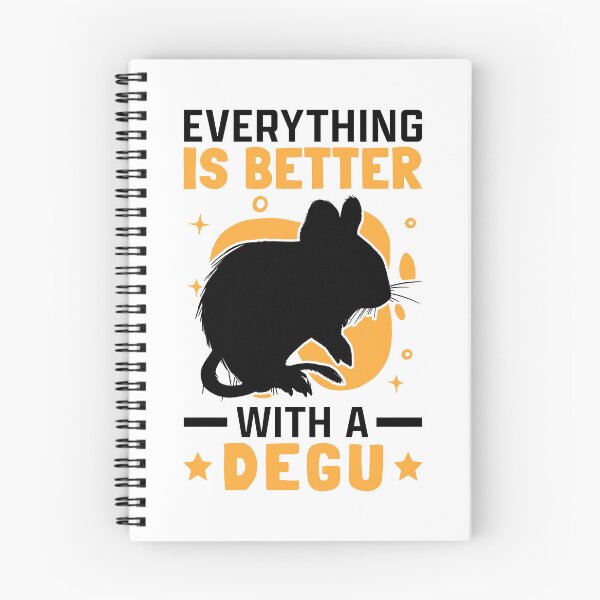Item preview, Everything is better with Degu Chilean Rodent designed and sold by madgrfx.